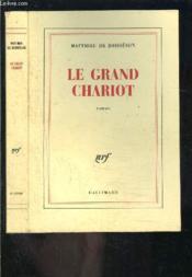Le grand chariot - Couverture - Format classique