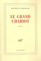 Le grand chariot - Intérieur - Format classique