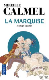 Vente  La marquise  - Mireille Calmel 
