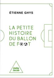 La petite histoire du ballon de foot - Couverture - Format classique