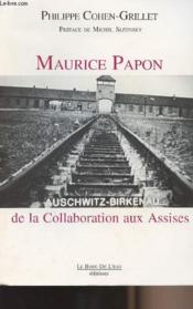 Maurice Papon, de la collaboration aux assises - Couverture - Format classique