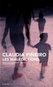 Les malédictions  - Claudia Pineiro 