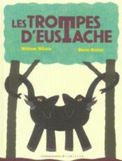 Les trompes d'Eustache - Couverture - Format classique