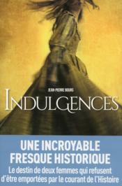 Indulgences - Couverture - Format classique