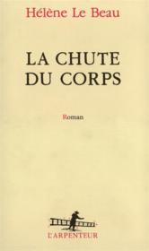 La chute du corps - Couverture - Format classique
