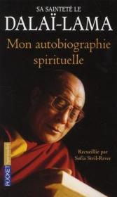 Mon autobiographie spirituelle  - Sofia Stril-Rever - Lama Dalai 