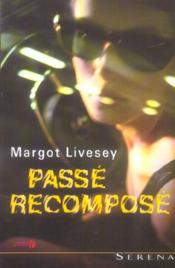 Passe Recompose - Couverture - Format classique