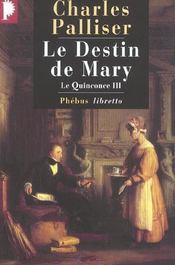 Le quinconce t.3 ; le destin de Mary - Intérieur - Format classique