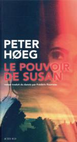 Le pouvoir de Susan  - Peter Hoeg 