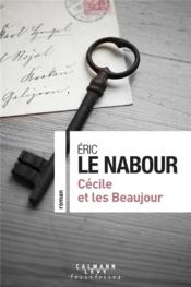 Cécile et les Beaujour  - Éric Le Nabour 