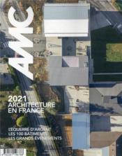REVUE AMC n.301 ; 2021 : architecture en France  - Revue Amc 