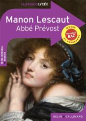 Manon Lescaut  - Abbe Prevost 