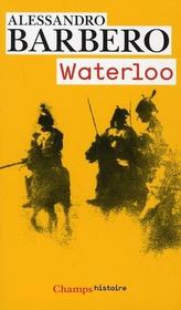 Waterloo - Intérieur - Format classique