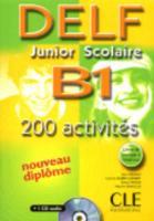 telecharger Delf – junior scolaire – FLE – B1 – 200 activites (edition 2006) livre PDF en ligne gratuit