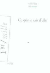 Ce que je sais d'elle - Intérieur - Format classique