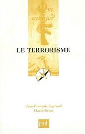 Terrorisme (le)  - Gayraud/Senat Jean-F 
