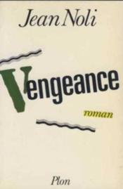 Vengeance -Plon - Couverture - Format classique