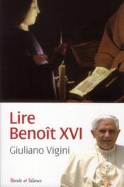 Lire Beno?t XVI  - Giuliano Vigini 