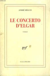 Le concerto d'elgar - Couverture - Format classique