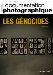 Documentation photographique N.8127 ; les génocides  - Documentation Photographique 