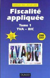 Fiscalite Appliquee 2000-2001 T.1 - Intérieur - Format classique