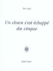 Un clown s est echappe du cirque - Intérieur - Format classique