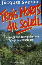 Trois morts au soleil - Couverture - Format classique
