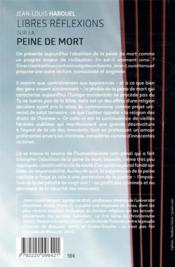 Libres réflexions sur la peine de mort - 4ème de couverture - Format classique