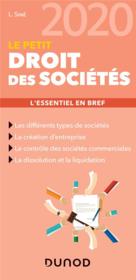 Le petit droit des sociétés ; l'essentiel en bref (édition 2020)  - Laure Siné 