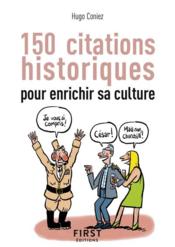 150 citations historiques pour enrichir sa culture - Couverture - Format classique