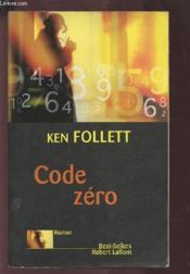 Vente  Code zéro  - Follett Ken 
