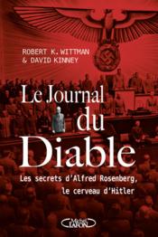 Le journal du diable  - David Francis Kinney - Robert K. Wittman 