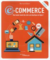 E-commerce : tout savoir avant de créer une boutique en ligne ! (4e édition)  