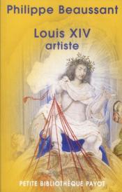 Louis XIV artiste - Couverture - Format classique