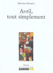 Avril, tout simplement - Intérieur - Format classique