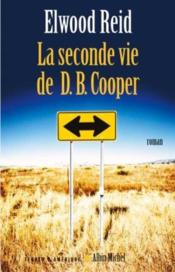 La Seconde Vie De D. B Cooper - Couverture - Format classique