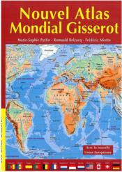 Nouvel atlas mondial Gisserot (edition 2014)