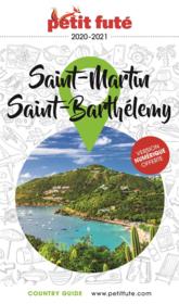 GUIDE PETIT FUTE ; COUNTRY GUIDE ; Saint Martin, Saint Barthélémy  - Collectif Petit Fute 