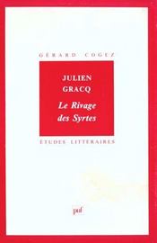 ETUDES LITTERAIRES Tome 55 : le rivage des syrtes, de Julien Gracq - Intérieur - Format classique