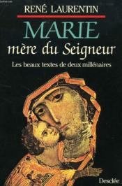 Marie mere du seigneur - Couverture - Format classique