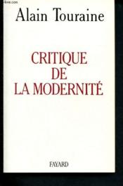La critique de la modernité - Couverture - Format classique