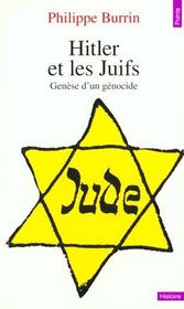 Hitler et les juifs. genese d'un genocide - Intérieur - Format classique