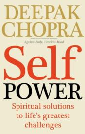 Self Power - Spiritual Solutions To Life'S Greatest Challenges - Couverture - Format classique