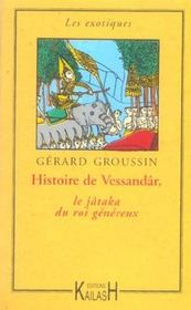 Histoire de vessandar : le jataka du roi genereux - Intérieur - Format classique