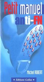 Petit manuel anti-fn - Intérieur - Format classique