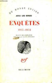 Enquetes 1937-1952 - Collection Du Monde Entier. - Couverture - Format classique