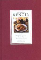 Derive A La Table De Renoir - Couverture - Format classique