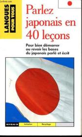 Parlez Japonais En 40 Lecons - Couverture - Format classique