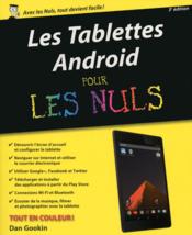 Les tablettes Android pour les nuls (3e édition)  - Dan Gookin 