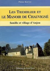 Les tremblier et le manoir de Chauvigne - Intérieur - Format classique